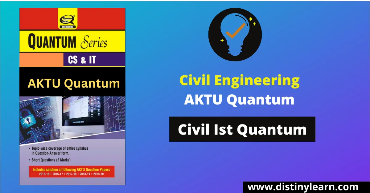 Civil | All AKTU Quantum Free PDF Download for B.Tech 1st Year 1 Civil-All AKTU Quantum Free PDF Download for B.Tech 1st Year