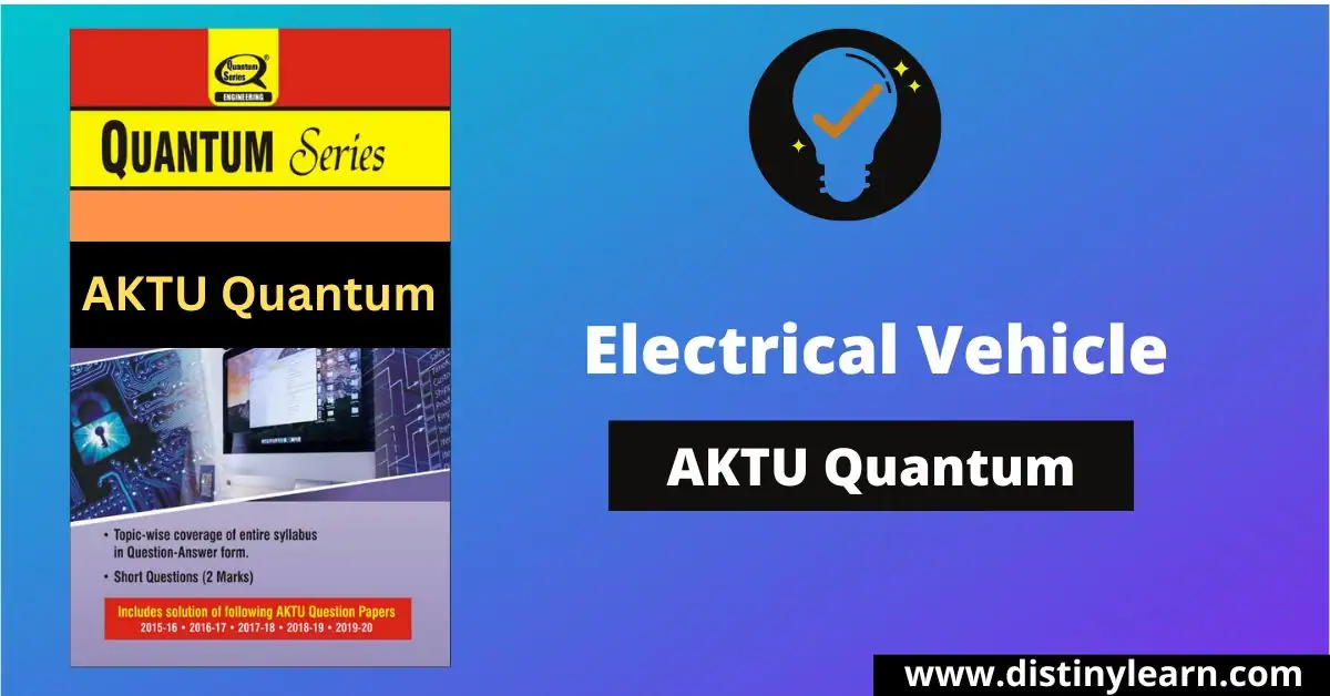 2022 23 New Electrical Vehicle Quantum Series AKTU pdf -