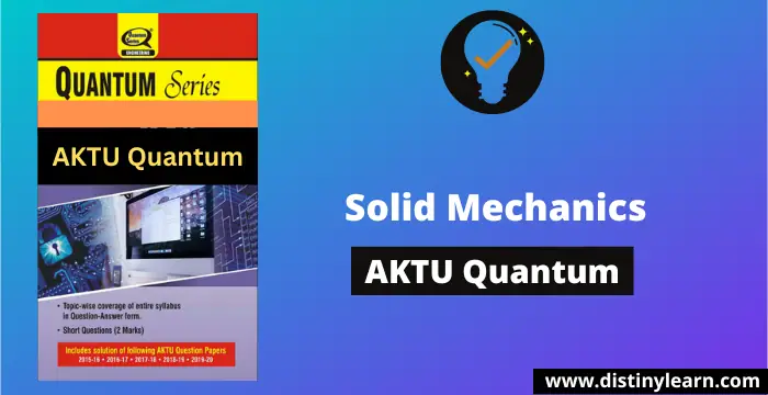 Solid Mechanics AKTU Quantum Series AKTU Pdf Free